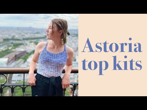 Astoria Top Yarn Kits are LIVE! Announcement & Details