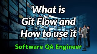 What is Git Flow and How to use it
