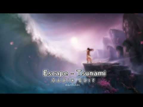 Escape Tsunami Audio Edit
