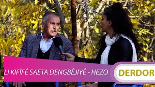 Li Kifîfê Saeta Dengbêjiyê - Hezo