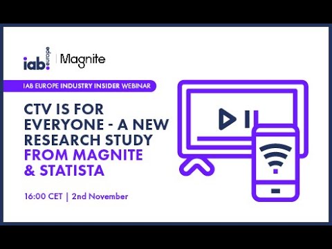 IAB Europe Industry Insider With Magnite – CTV Is For Everyone