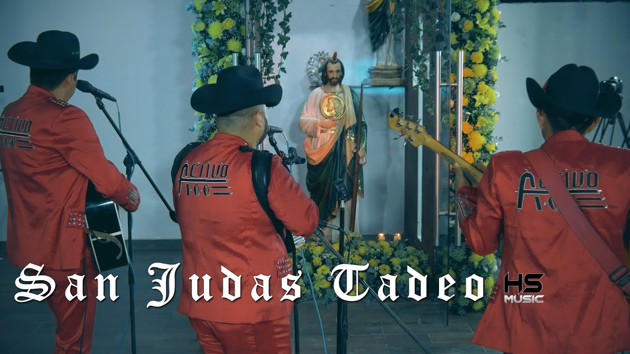 San Judas Tadeo - Grupo Activo 100 (VIDEO 2020)