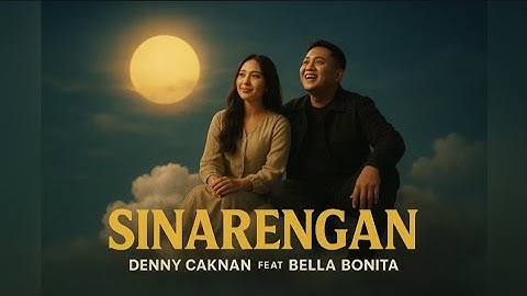 SINARENGAN – Denny Caknan feat. Bella Bonita (Cover)