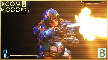 Vipers and Hunters and WHAT? - XCOM 2 War of the Chosen Legend Modded - Part 8