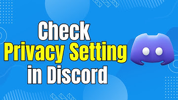 How to Check Your Privacy Setting