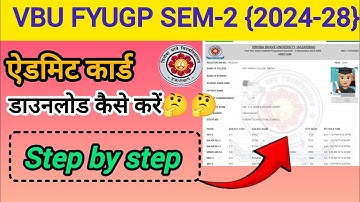 How to download vbu sem 2 admit card | VBU FYUGP Sem-2 Admit Card Kaise Download Karen 2024-28 #vbu 
