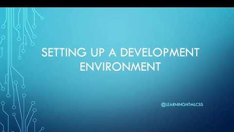 Setting Up Development Environment