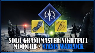 Solo Grandmaster Nightfall Moon Heist Battleground on Stasis Warlock [Destiny 2]