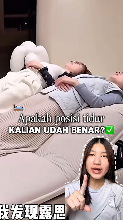 Apakah kalian udah yakin posisi tidur bener?✅😴 #tipsglowup #posisitidur #douyin_china