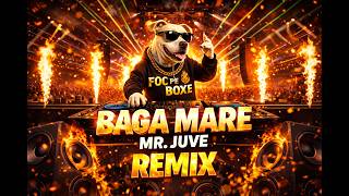 Mr. Juve - Baga Mare Afro House Remix Club Banger Foc Pe Boxe