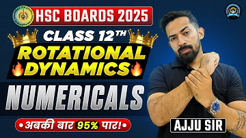 🔥Rotational Dynamics Numericals✅ | 12th hsc | physics | Target 🎯Batch | complete Exercise |#Ajjusir