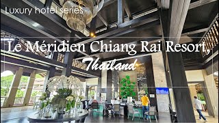 Le Méridien Chiang Rai Resort, Thailand