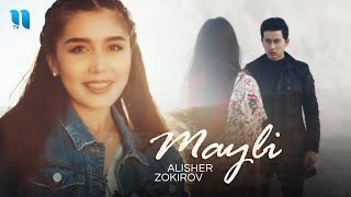 Alisher Zokirov - Mayli (Official Music Video)