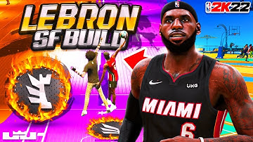 THE BEST LEBRON JAMES BUILD IN NBA2K22!!! BEST LEBRON BUILD 2K22! BEST SMALL FORWARD BUILD 2K22!