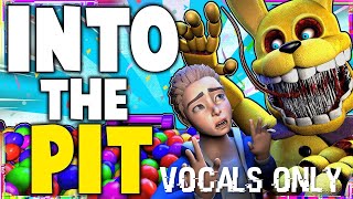 Into the Pit (Vocals Only) Dawko