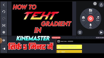 How to text gradient in kinemaster।Text gradient effect।How to creat stylish text in kinemaster।#TWA