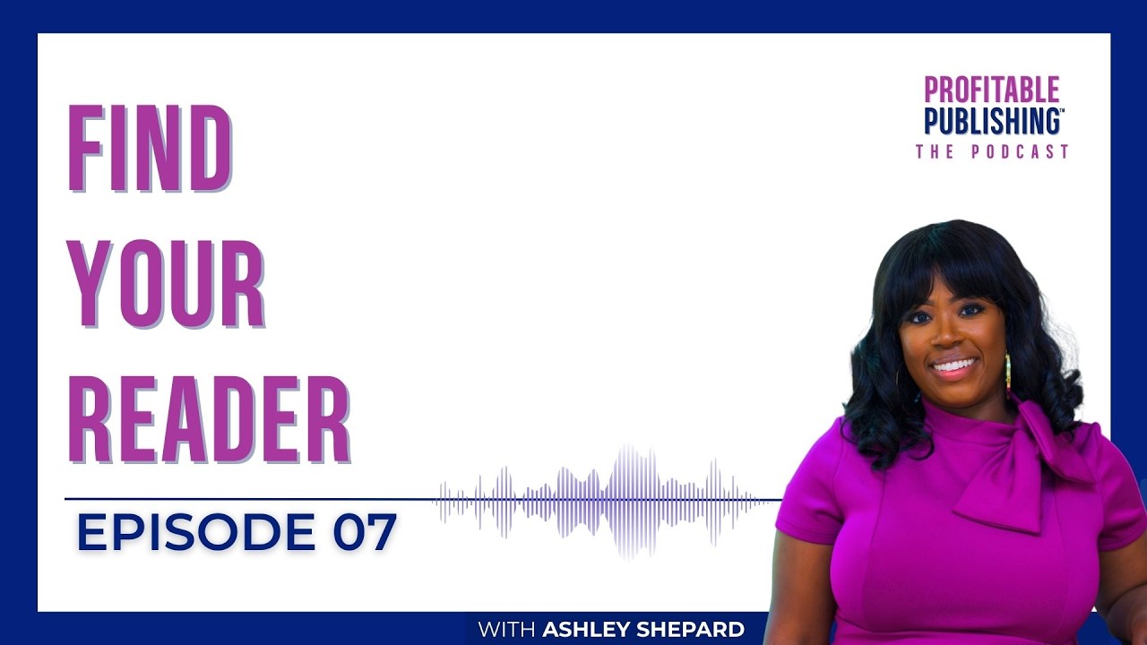 7. Find Your Reader: Marketing for Authors | Book As a Business Asset When #selfpublishing