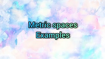 Real Analysis II |Unit I|Metric spaces| Examples - part 2|
