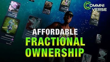 Step into the Magical NFT World: Affordable Fractional Ownership