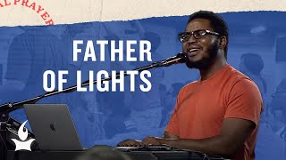 Father of Lights -- The Prayer Room Live Moment