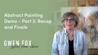 Abstract Painting Demo - Part 3: Recap & Finale