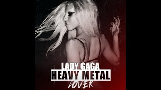 Lady Gaga - Heavy Metal Lover Born This Way Ball With G.O.A.T Interlude Studio