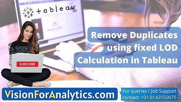 Remove Duplicates using Fixed LOD Calculation | LOD calculations in Tableau
