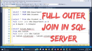 12 | FULL OUTER JOIN | Query using FULL OUTER JOIN | JOIN  IN SQL | SQL SERVER | DBMS | In Nepali.