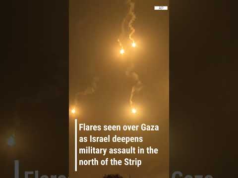 Flares seen over Gaza as Israel deepens military assault in the north of the Strip #shorts