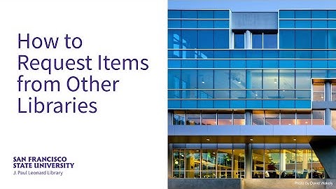 How to Request Items from Other Libraries