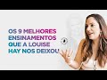 Os 9 melhores ensinamentos que a louise hay nos deixou  renata fornari  mtodo louise hay