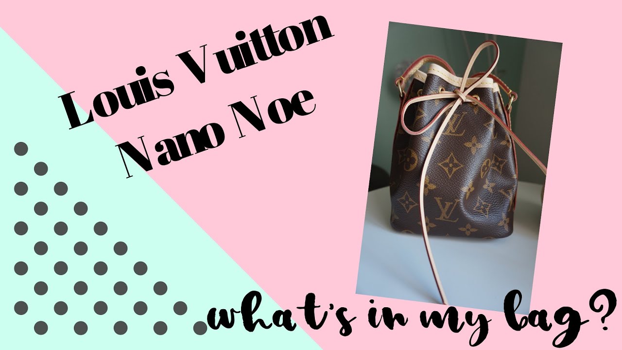 What&#39;s in my bag? - Louis Vuitton Nano Noe - YouTube