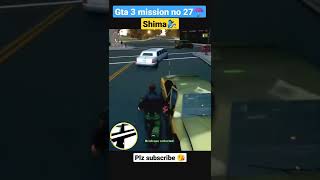 Shima Gta 3 Mission No 27