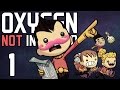 Oxygen Not Included | Part 1 | MARKIPLIER DIES IMMEDIATELY