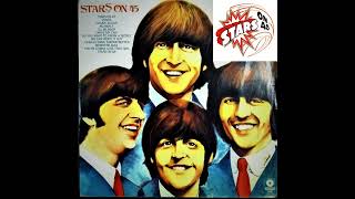 Video thumbnail of "STARS ON 45 [] BEATLES MEDLEY"