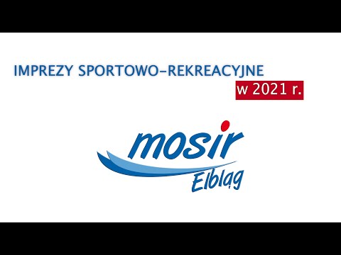 Imprezy sportowo-rekreacyjne w 2021r. z MOSiR Elbląg