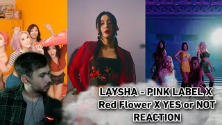LAYSHA - PINK LABEL Х Red Flower Х YES or NOT || REACTion второй лучше