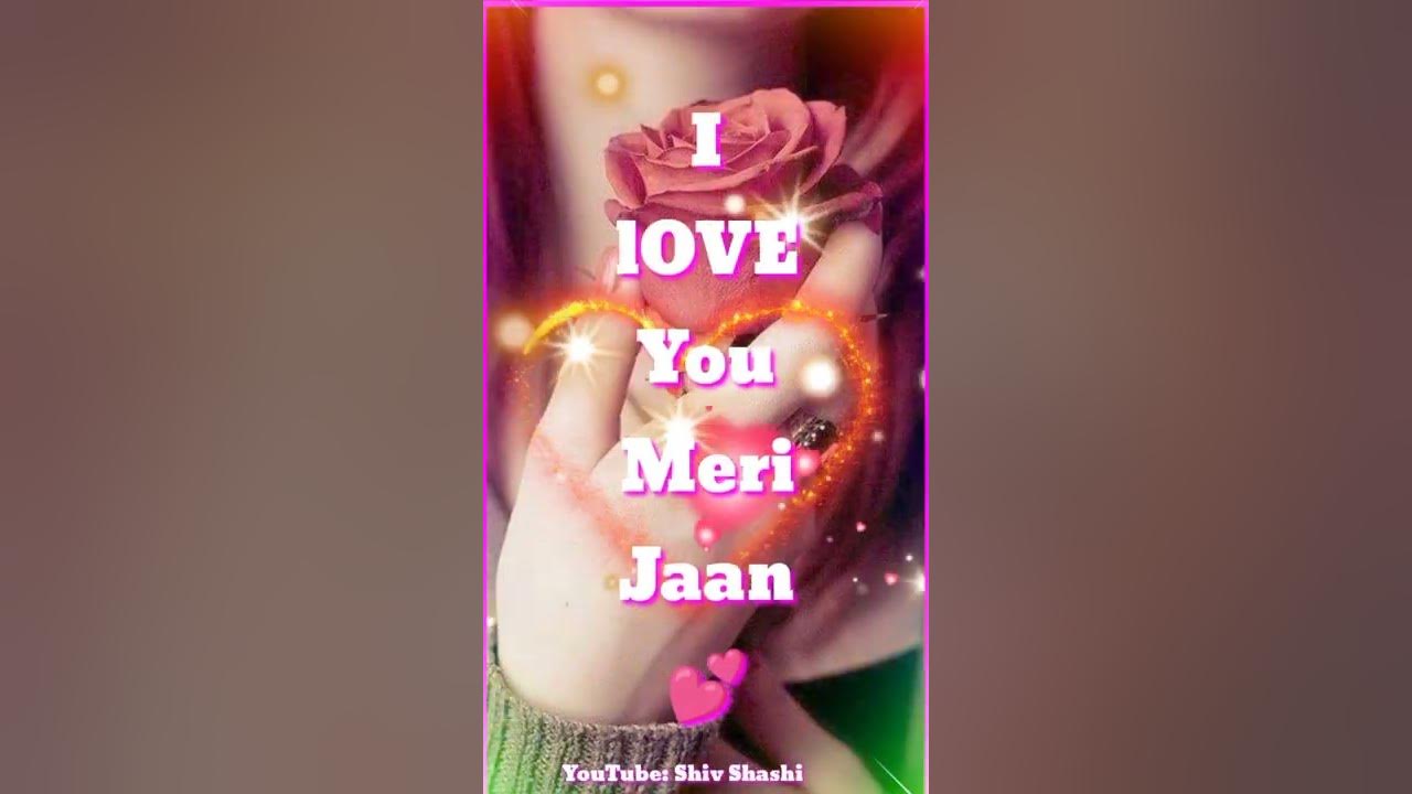 I love you meri Jaan || Happy Rose Day || Rose Day Status || Shiv ...