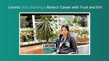 Laxmi’s story Building a Biotech Career with Trust and Grit at Bversity school of Bioscience