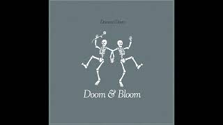 Doom And Bloom EP - Desmond Doom (2024)