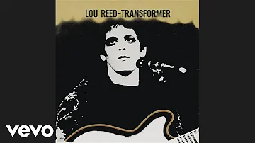 Lou Reed - Satellite of Love (Official Audio)