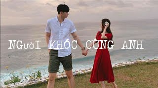Người Khóc Cùng Anh - Hồ Quang Hiếu [Lyric Video]