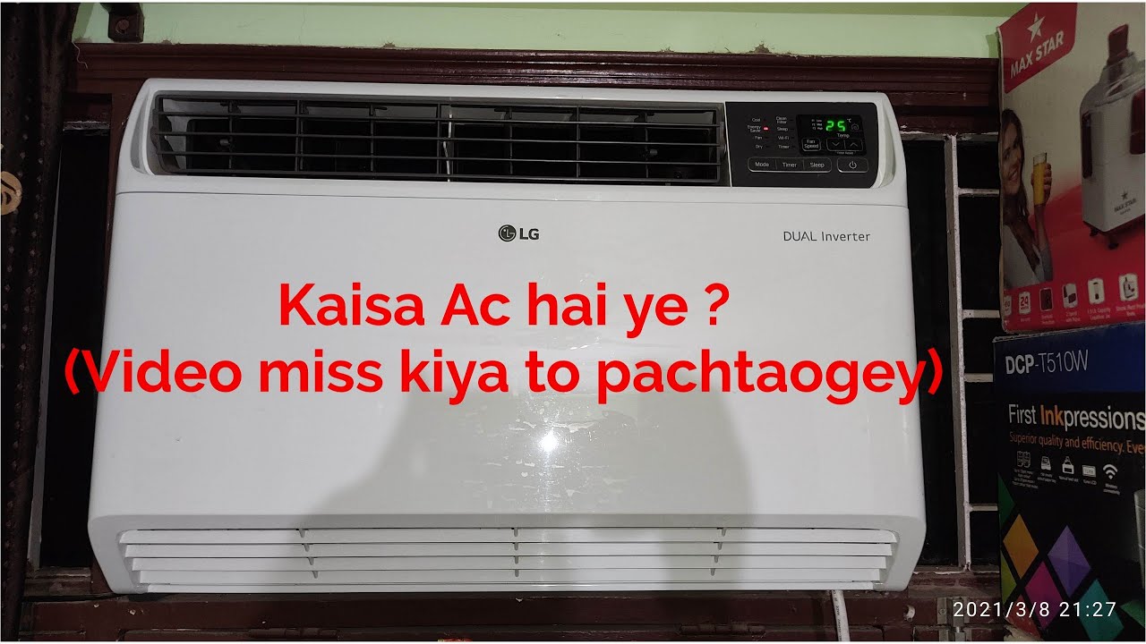 2 year after review  LG Dual inverter Ac with 5 star rating and 15 Ton capacity