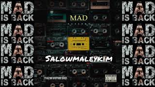 MAD - Salowmaleykim