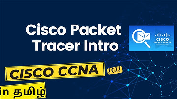 What is Cisco Packet Tracer in Tamil | How to use it | Cisco CCNA