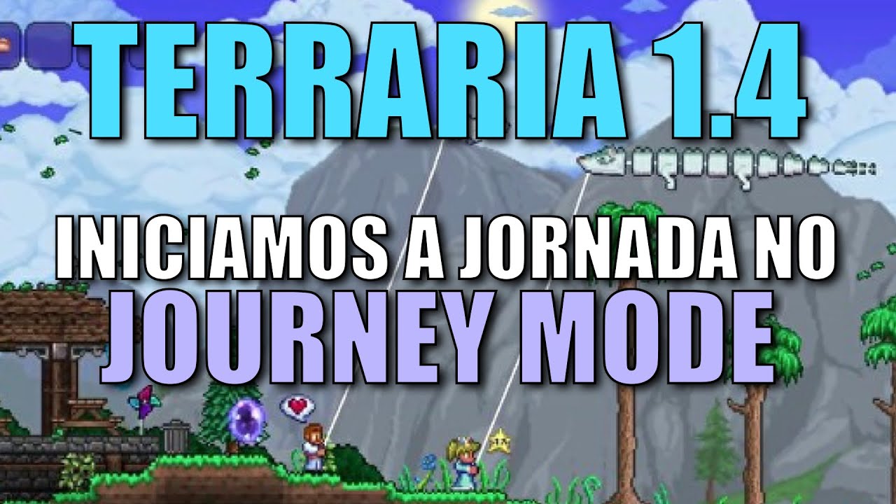 JOGAMOS O JOURNEY MODE - O MODO CRIATIVO DO TERRARIA 1.4 - YouTube