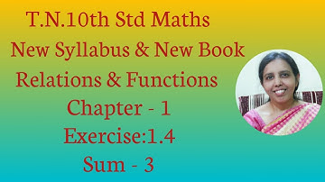 T.N. 10th Std maths  Exercise:1.4 Sum - 1  | Relations & Functions.
