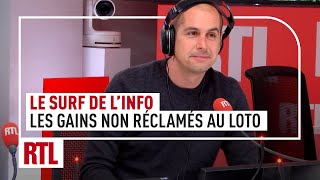 "Le Surf de l'Info" : les gains du Loto jamais réclamés