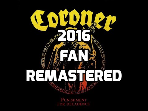 Coroner - Masked Jackal [2016 Fan Remastered] [HD]
