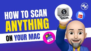 How to Scan anything on your Apple Mac computer
